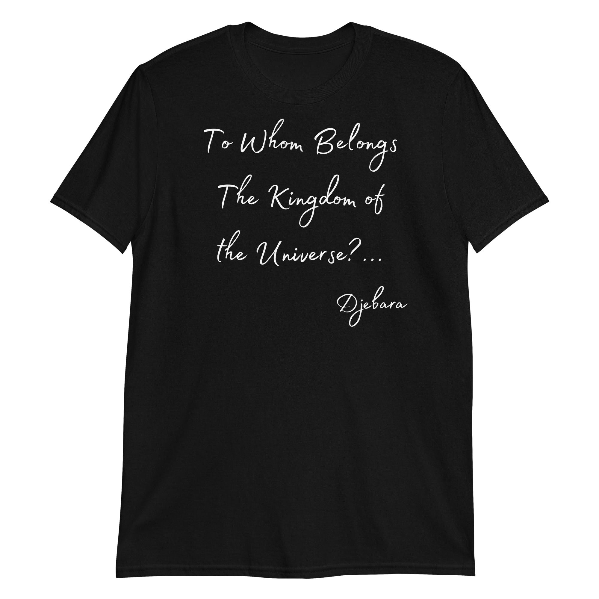 Black The Universe Short-Sleeve Gildan Unisex T-Shirt (W) S-3XL