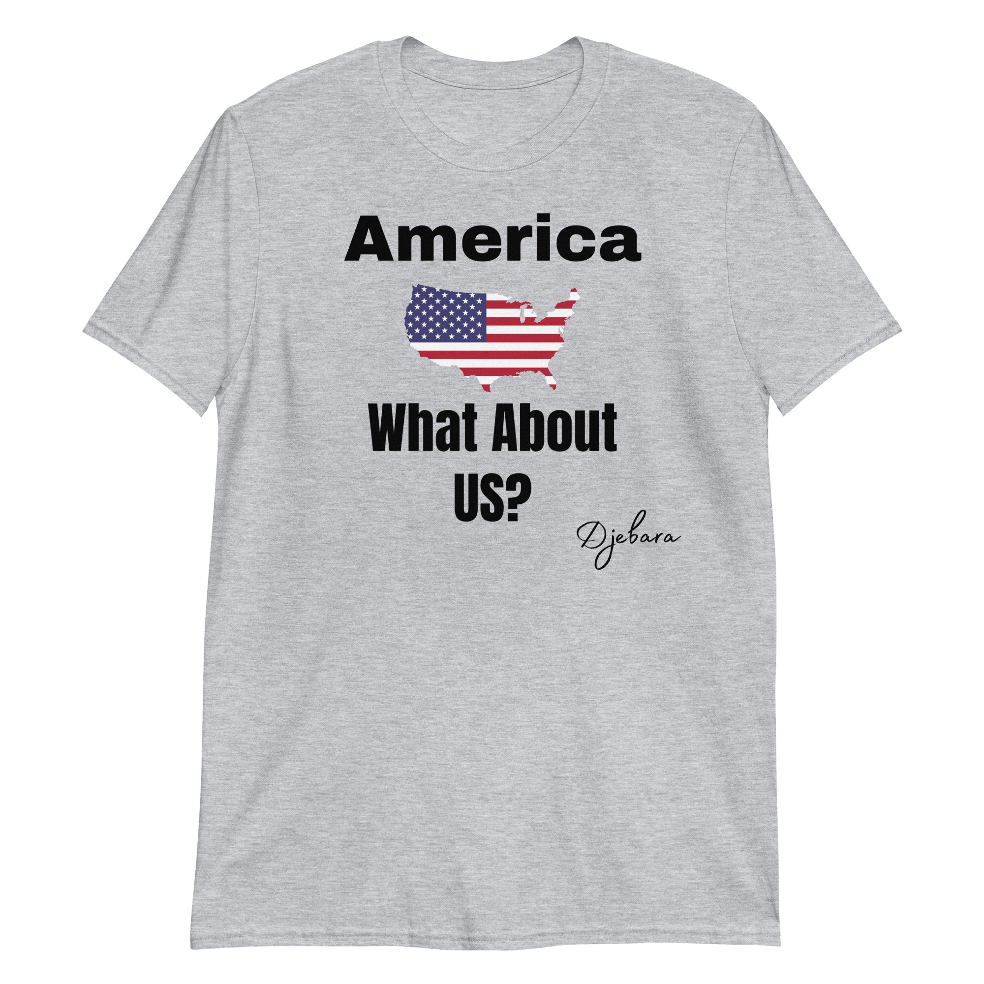 Sport Grey What About US? Short-Sleeve Gildan Unisex T-Shirt S-3XL
