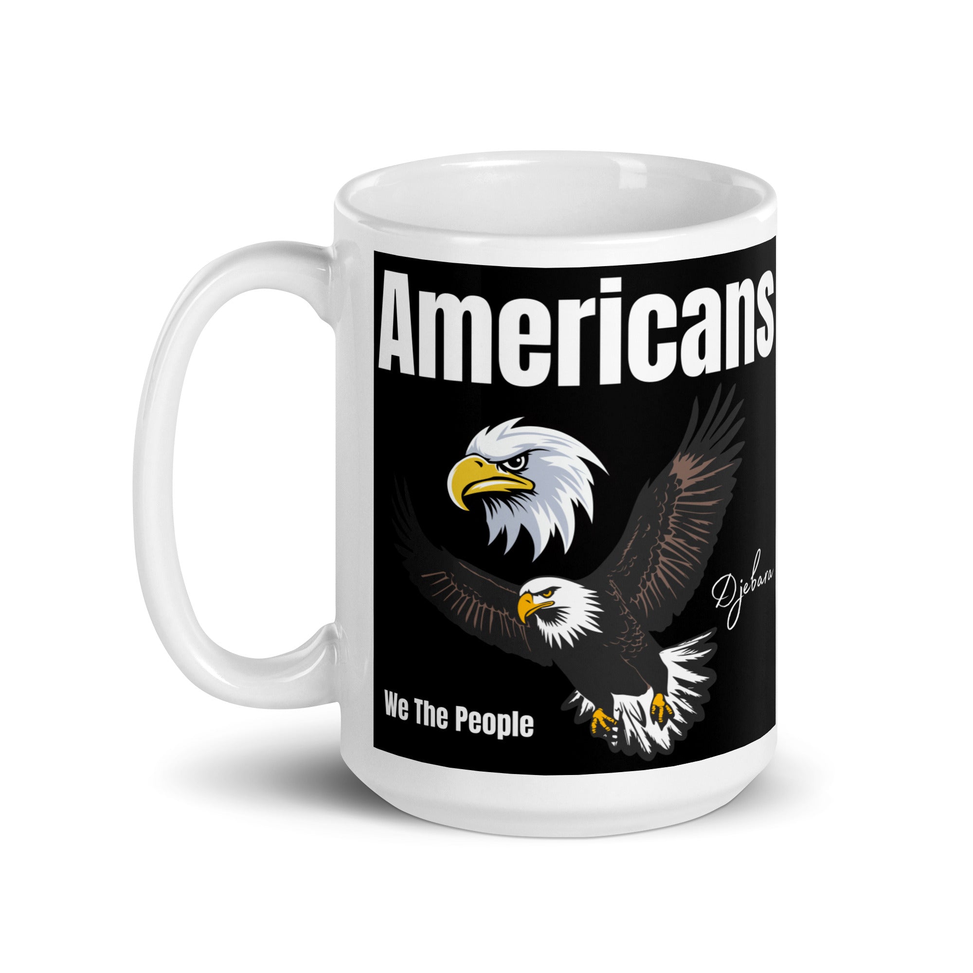 Americans Double Head Eagle We The People White Glossy Coffee Mug Tea Cup