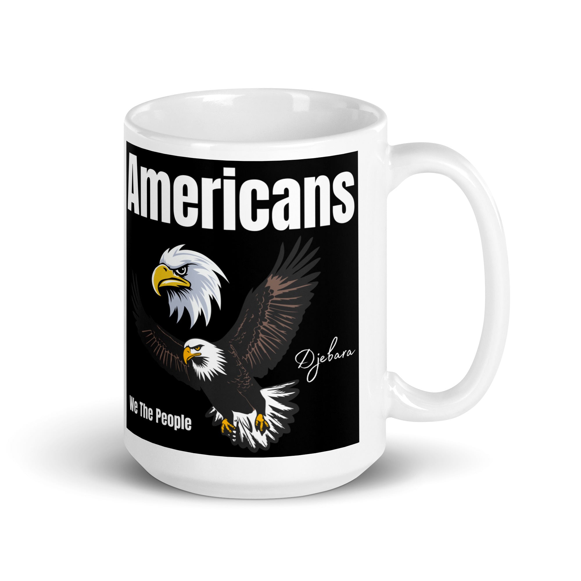 Americans Double Head Eagle We The People White Glossy Coffee Mug Tea Cup