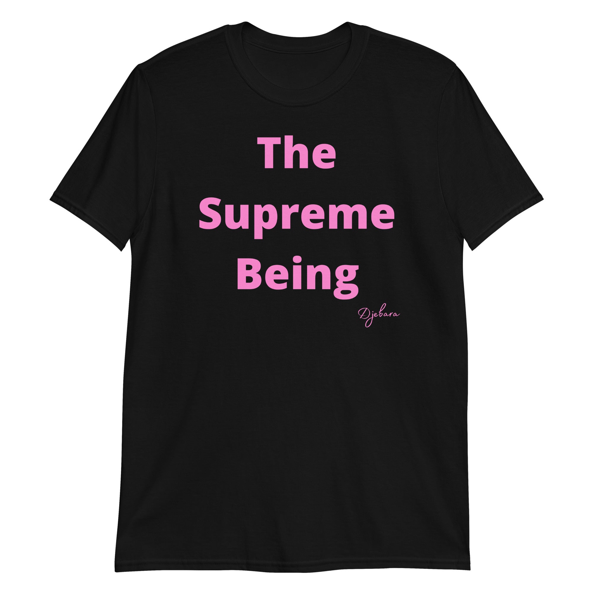 Black The Supreme Being Short Sleeve Gildan Unisex T-Shirt (Pink) S-3XL